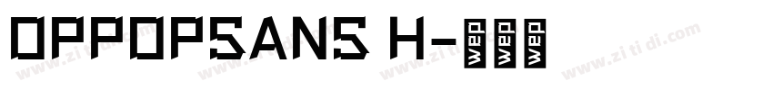 OPPOPSANS H字体转换